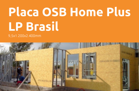 Placa OSB Home Plus LP Brasil